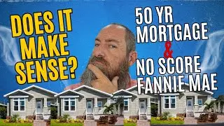 50-Year Mortgage & No Credit Score? Does It Really Make Sense?