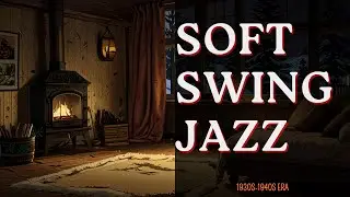Soft Swing Jazz | 1940s Classic Music for a Retro vibes ☎️✨