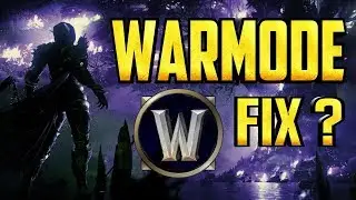 Wow BFA - A Simple Fix for Warmode and Why Blizzard Will Not Fix It