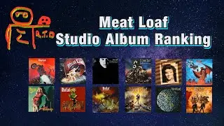 Meat Loaf  Studio Albums Ranked