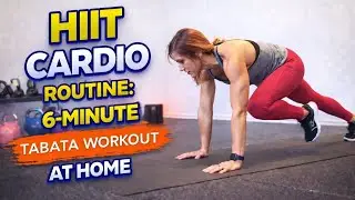 HIIT Cardio Routine: 6-Minute Tabata Workout at Home