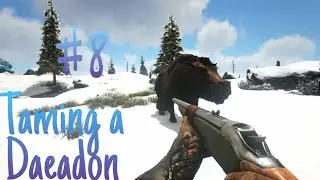 Exploring the Snow Biome and taming a Daeadon in Ark...