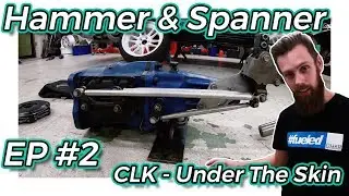 Hammer & Spanner EP 2 - Clutch, Transmission & Diff
