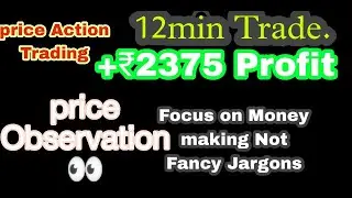 Simple price action make money. price observation.#learnwithme #trader #intradaytrading #profits