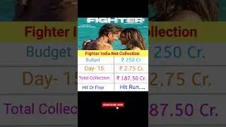 Fighter India Net Collection Day= 15 | Hit Run.. || #hrithikroshan #deepikapadukone #fighter #shorts
