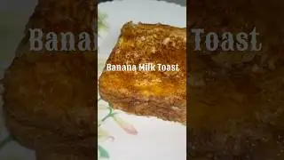 Viral Banana Milk Toast😍 Soft, sweet & unmissable! #milktoast #quicksnacks #foodie #ytshorts #viral