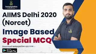 Image Based  MCQ  | AIIMS Norcet Exam MCQ by Testpaperlive