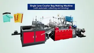 Single Line Automatic Courier Bag Making Machine with folding and binding