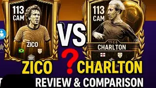 ZICO vs CHARLTON | 113 CAM ICON Comparison | FC Mobile 25 Review