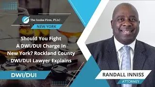 Should You Fight A DWI/DUI Charge In New York? Rockland County DWI/DUI Lawyer Explains