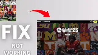 How to Fix College Football 26 Team Builder is Not Working