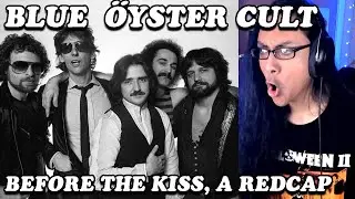 Always So Surprising! Blue Öyster Cult - Before the Kiss a Redcap Live Reaction First Listen