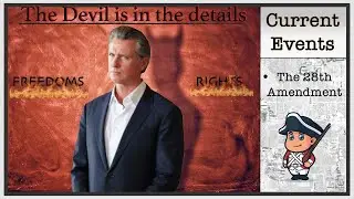 Current Events: Gavin Newsom and his 28th Amendment ┃ Second Amendment (2A) Related Information