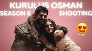Behind The Scenes Of Kurulus Osman Season 6 😍❤️ 🔥