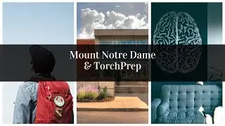 Mount Notre Dame & TorchPrep
