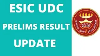 ESIC UDC PRELIMS RESULT UPDATE , MAINS EXAM DATE @thegoalachiever5079