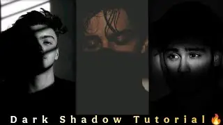 Dark Shadow Photo Editing Tutorial 🔥 In Picsart | Aesthetic Photo Editing Tutorial In Picsart