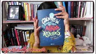 #BooktubeDelPresente  ♡ Cuentos De Buenas Noches Para Niñas Rebeldes  | Kayuri Books 📚
