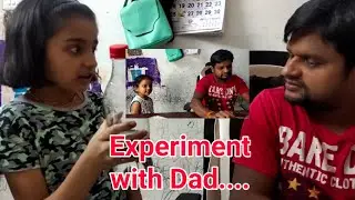 Tricks|EXPERIMENT with Dad| Fun|@prathikshajaga37