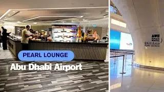 [4K] Abu Dhabi Airport Pearl Lounge Visit