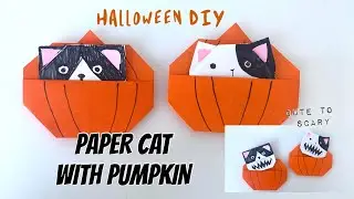 DIY HALLOWEEN - ORIGAMI PAPER CAT WITH PUMPKIN - CUTE TO SCARY CATS