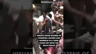 Day 3 of Rahul Gandhi vs ED: Congress leaders clash with Delhi police | #shorts