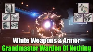 White Weapons & Armors Grandmaster Warden Of Nothing Completion [Destiny2]