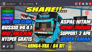 SHARE APK BUSSID CLONE V4.4.1 NEW UPDATE || NO IKLAN || SUPPORT ALL KODENAME || FULL MAP || #BUSSID