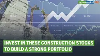 Ideas for profit | Build Gains With These High-conviction Stock Picks From Construction Space