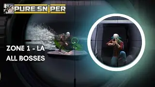 Pure Sniper : Gun Shooter Games - Zone 1 (LA) - Gameplay Walkthrough | All Bosses