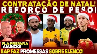 CONTRATAÇÃO DE NATAL! FLAMENGO PREPARA ANÚNCIO! BAP FAZ PROMESSA! PLANEJAMENTO INICIADO!