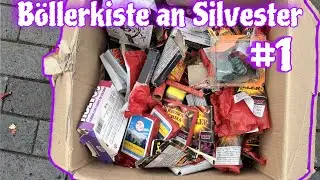 XXL B&ouml;llerkiste an Silvester #1🔥| Die Schallerzeuger
