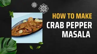 🔥 Spicy Crab pepper masala 🌶️🥵| Resturant style crab masala at home 🦀