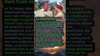 At 79, Hayley Mills Finally Reveals the Dark Truth About Brian Keith #shorts