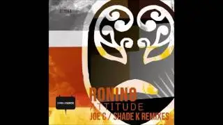 Ronin8 - Attitude (Orginal Mix)