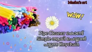 DIY - Flower Keychain 🌼 || Pipe Cleaner Craft || Mashu's art 