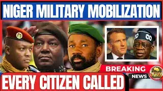 BREAKING: NIGER DECLARES NATIONWIDE WAR MOBILIZATION