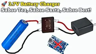 3.7V Lithium Battery Charger ll Lithium Battery Charger Kaise Banaye ll Battery Charger 