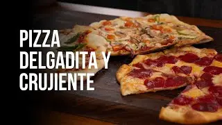 Pizza Delgadita y Crujiente (Ft. Rodrigo Martínez)