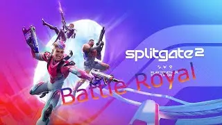 Splitgate 2 Funny Moments Battle Royal Mode!