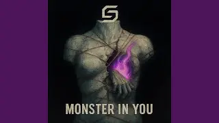 Monster in You