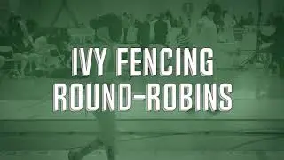 2020 Ivy League Fencing Round-Robins