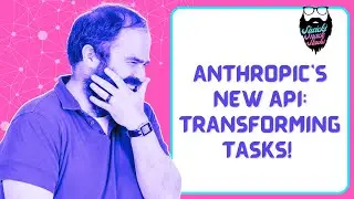 Anthropic's New API: Transforming Tasks!