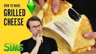 How to make PERFECT GRILLED CHEESE SANDWICH from THE SIMS | Stan's Table