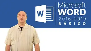 Curso de Word 2016/2019 B&aacute;sico