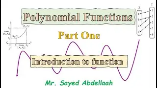 Introduction to function -  Polynomial function - Part 1