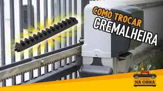 Como Trocar Trilhos Cremalheira de Portão Eletrônico