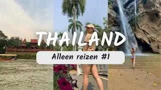 Solo backpacken naar Thailand!