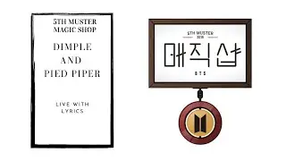 BTS (방탄소년단) - Dimple + Pied Piper Live with Lyrics