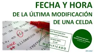 Fecha y hora invariable de modificación de datos en Excel